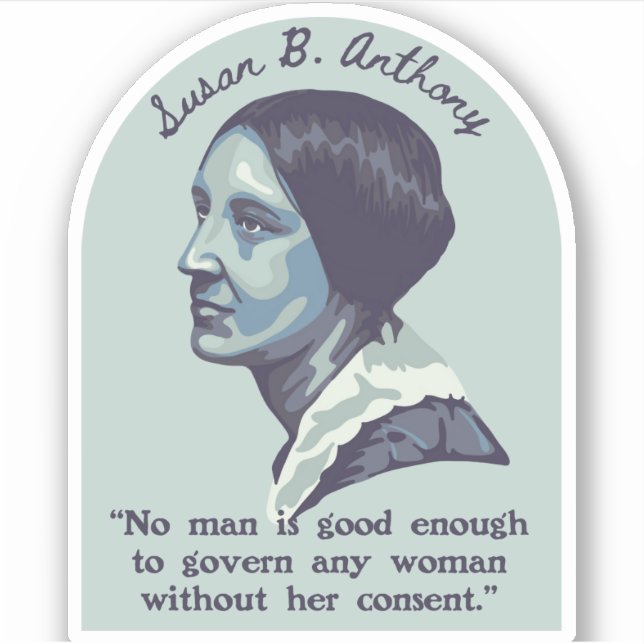Pegatina Susan B. Anthony Portrait y Cita (Anverso)