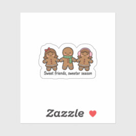 Pegatina Sweet Friends Sweeter Season Gingerbread Sticker
