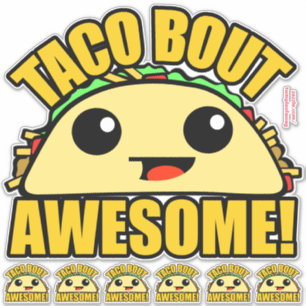 Pegatina Taco Bout Awesome