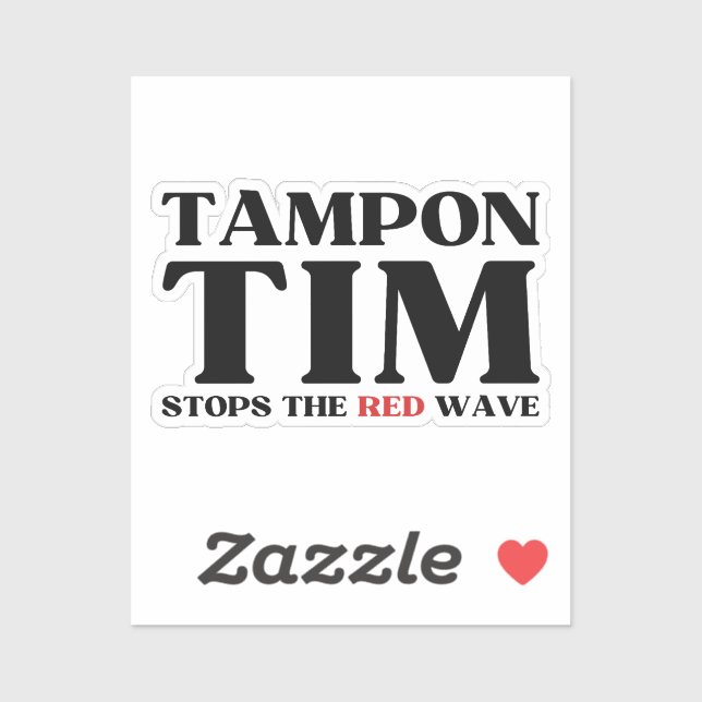 Pegatina Tampon Tim Detendrá La Ola Roja-Tim Walz 2024 (Hoja)