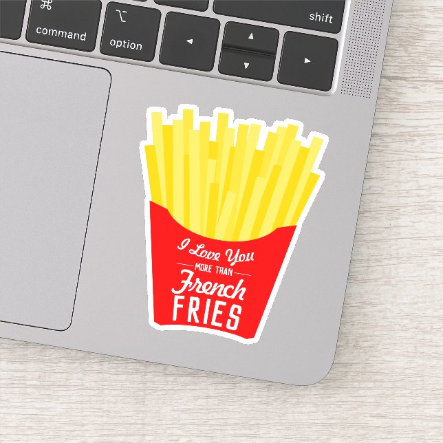 Pegatina Te Amo Más Que Los Fries Franceses (Detalle)