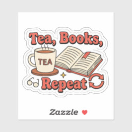 Pegatina Té, libros, repetir - amante de los libros leyendo