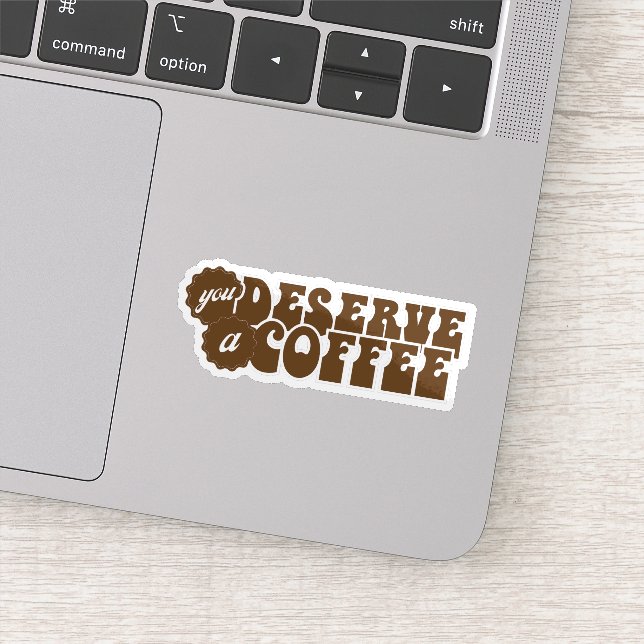 Pegatina Te Mereces un Café (Detalle)