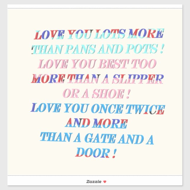 Pegatina Te quiero más regalos de ocasión con palabras (Hoja)