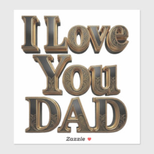 Pegatina Te Quiero Papá Sticker – Regalo Premium del Día de