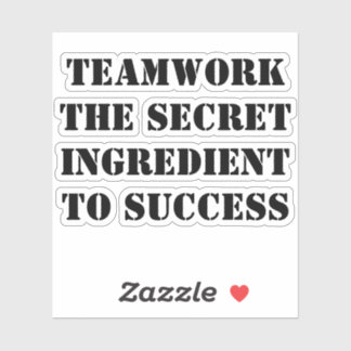 Pegatina Teamwork: The Secret Ingredient to Success