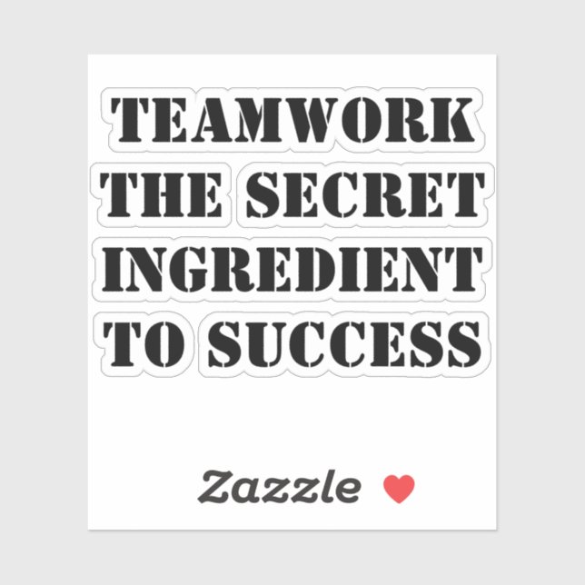 Pegatina Teamwork: The Secret Ingredient to Success (Hoja)