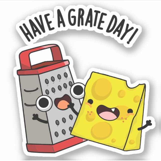 Pegatina Ten Un Grate Day Funny Cheese Pun (Anverso)