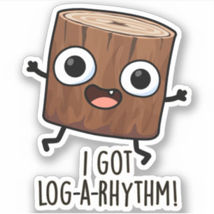 Pegatina Tengo un gol-a-rhythm Funny Wood Pun