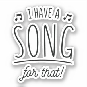 PEGATINA TENGO UNA CANCIÓN PARA ESO