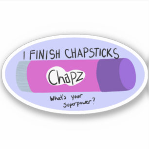 Pegatina Termino los Chapsticks