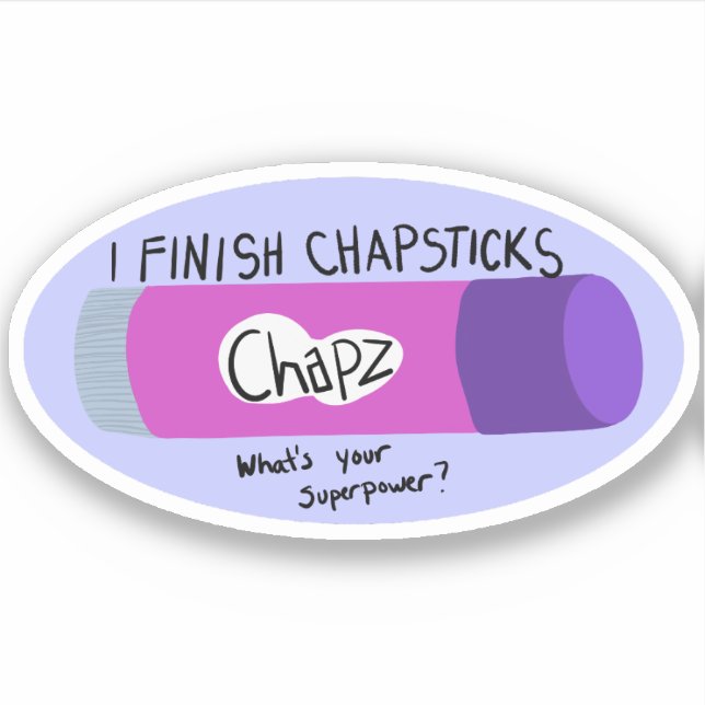 Pegatina Termino los Chapsticks (Anverso)