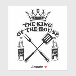 Pegatina The King of the House Beer