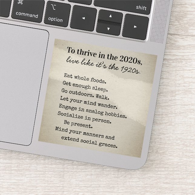 Pegatina Thrive in the 2020s Advice Vinyl (Detalle)