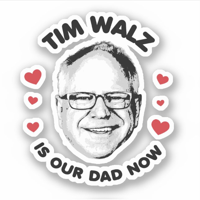 Pegatina Tim Walz es nuestro padre ahora (Anverso)