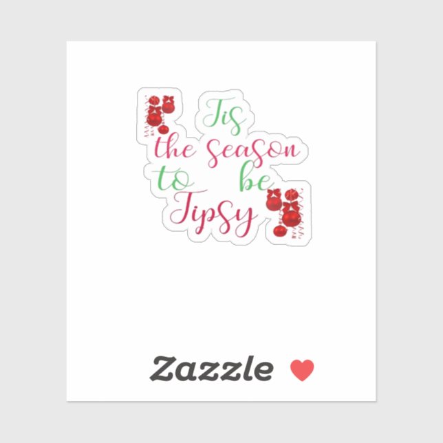 Pegatina Tis The Season To Tipsy Christmas (Hoja)