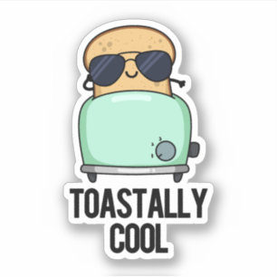 Pegatina Toastly Guay Funny Toast Pun