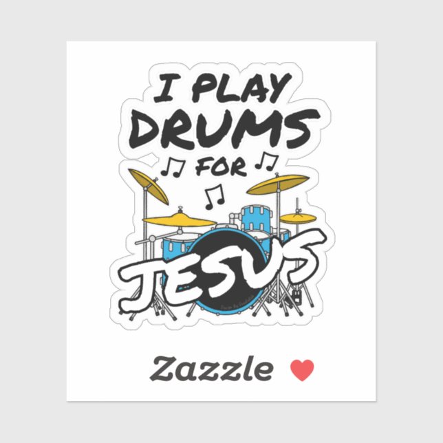 Pegatina Toco Tambores Para Jesús, Músico Cristiano Drummer (Hoja)