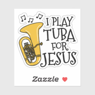 Pegatina Toco Tuba Por Jesús, Músico Tubaísta Cristiano
