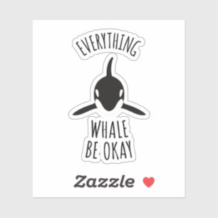 Pegatina Toda la ballena esté bien