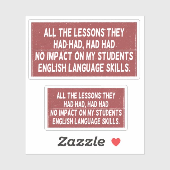 Pegatina Todas las lecciones que habían extraído no habían  (Hoja)