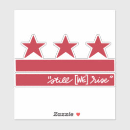 Pegatina ¡Todavía nos levantamos, DC!