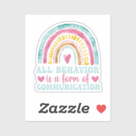 Pegatina Todo Comportamiento Es Una Forma De Comunicación