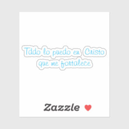 Pegatina Todo lo puedo en cristo que me fortalece