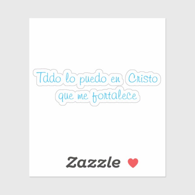 Pegatina Todo lo puedo en cristo que me fortalece (Hoja)