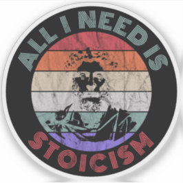 Pegatina Todo Lo Que Necesito Es Estoicismo - Marcus Aureli