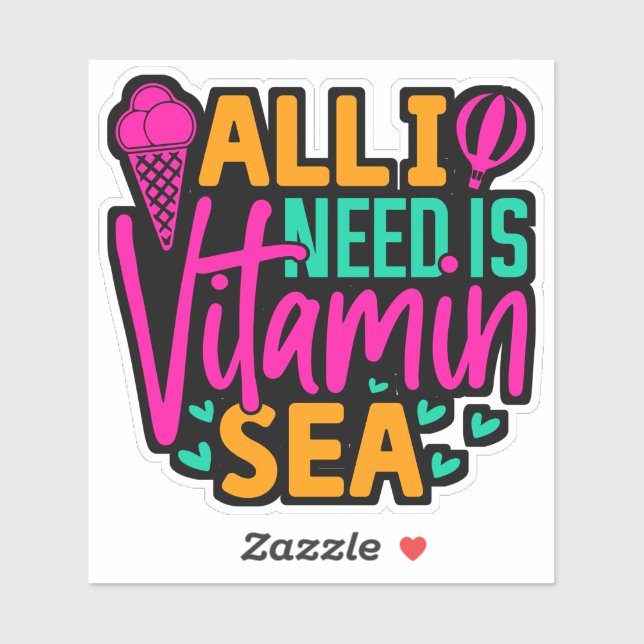 Pegatina Todo lo que necesito es vitamina Mar-54801 (Hoja)