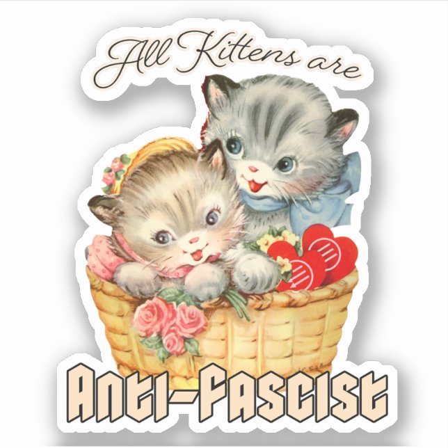 Pegatina Todos los gatitos son antifascistas (Anverso)