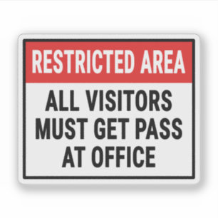 Pegatina Todos Los Visitantes Deben Recibir Pasos En El Rót