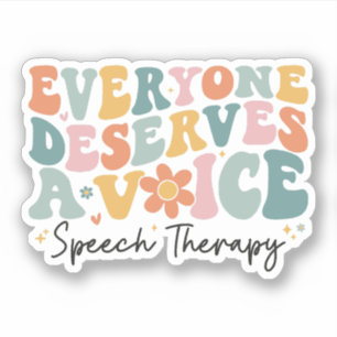 Pegatina Todos Merecen Un Terapia De Voz Groovy