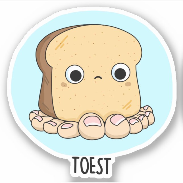 Pegatina Toest Funny Toast con Toes Pun (Anverso)