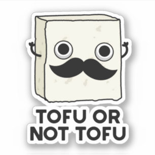 Pegatina Tofu O No Tofu Funny Shakespeare Food Pun