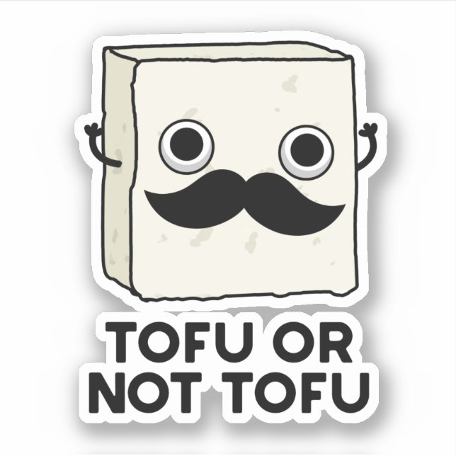 Pegatina Tofu O No Tofu Funny Shakespeare Food Pun (Anverso)