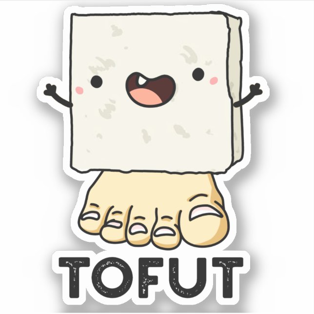 Pegatina Tofut Funny Tofu Pun (Anverso)