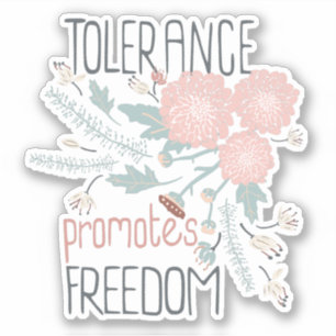 Pegatina Tolerancia Promueve la Libertad La Mezcla De Flore