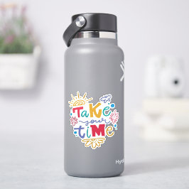 Pegatina Tómate Tu Tiempo Inspirador Colorido Positivo 