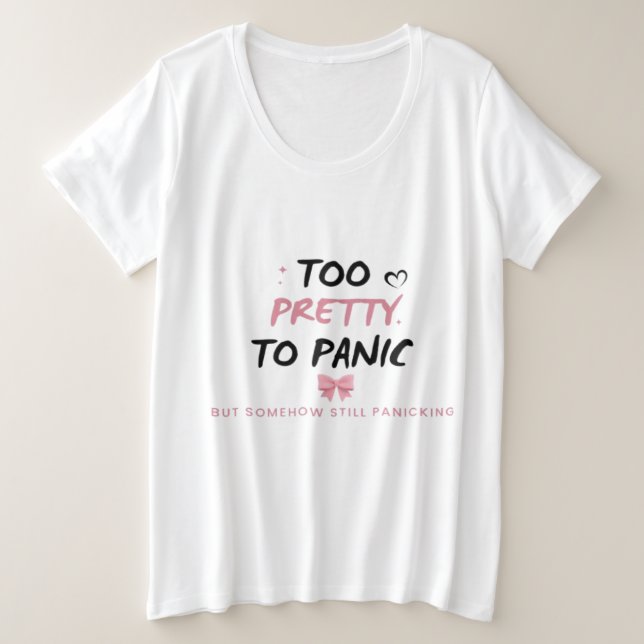 Pegatina Too Pretty To Panic | Coqueta Divertida M (Anverso del diseño)
