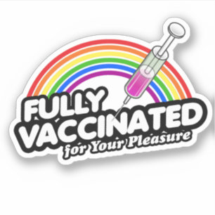 PEGATINA TOTALMENTE VACUNADO PARA SU PLACER