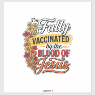Pegatina Totalmente vacunado por la sangre de Jesús Diseño 