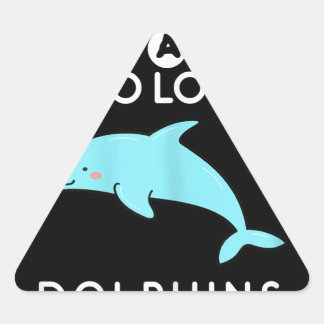 Pegatina Triangular amante de los delfines sólo un chica al que le enc