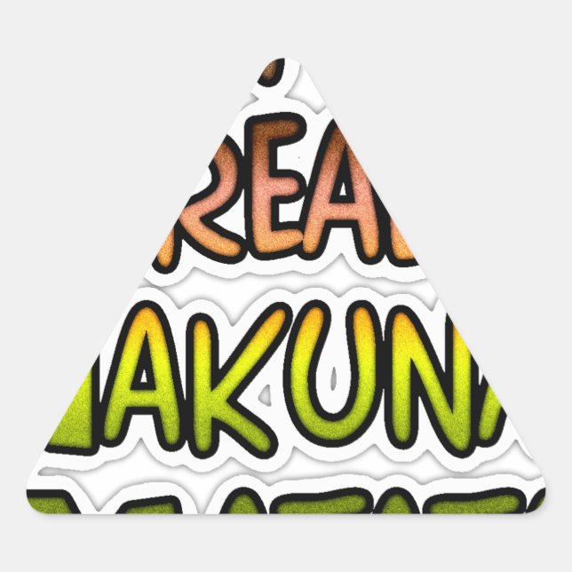 Pegatina Triangular Arte inspirador "Keep It Real Hakuna Matata" (Anverso)