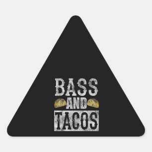 Pegatina Triangular Bass Y Tacos Funny Taco Bass Guitar Molesto