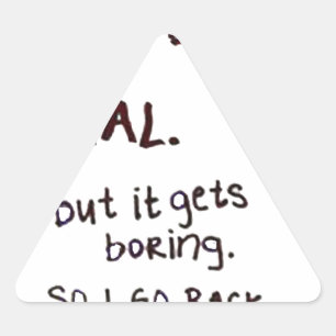 Pegatina Triangular Cara gruñona, finjo a veces ser normal