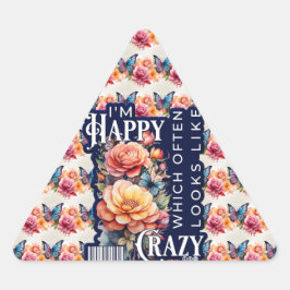 Pegatina Triangular Cita feliz divertida por toda la impresión