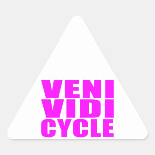 Pegatina Triangular Citas divertidas de ciclismo Chica : ciclo Veni Vi