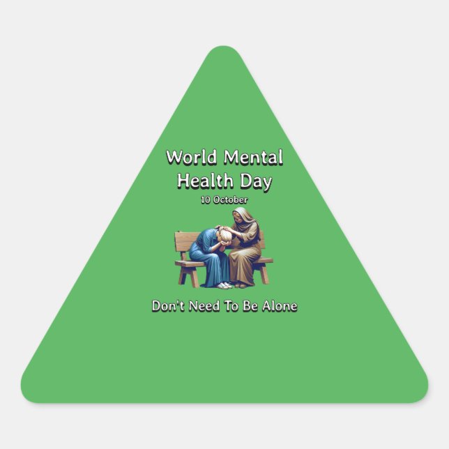 Pegatina Triangular Día Mundial de la Salud Mental. No necesitas estar (Anverso)